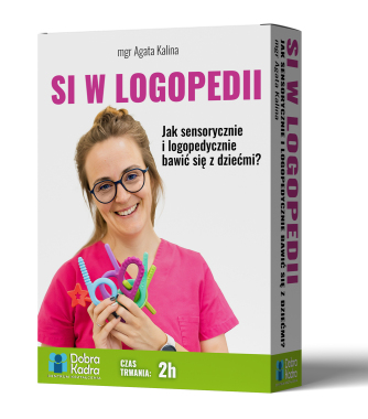 SI w logopedii. Jak sensorycznie i logopedycznie bawić się z dziećmi?