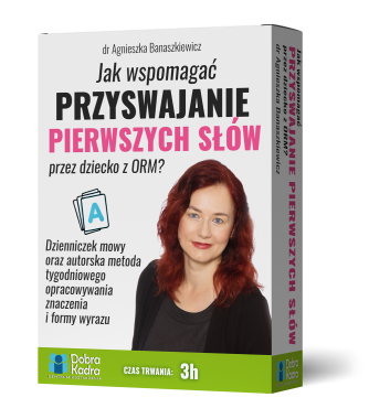 Jak wspomagać przyswajanie pierwszych słów przez dziecko z ORM? Dzienniczek mowy oraz autorska metoda tygodniowego opracowywania znaczenia i formy wyrazu